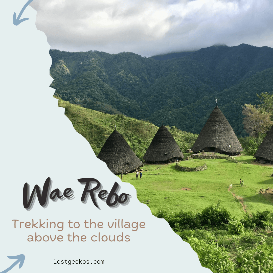 Wae Rebo, trekking to the village above the clouds